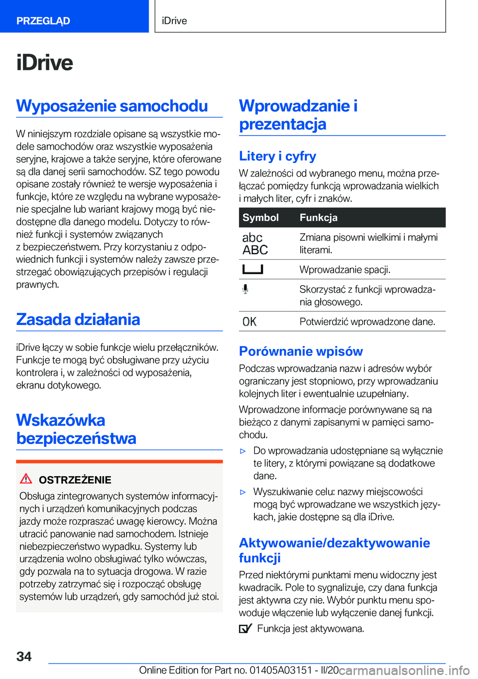 BMW M4 2020  Instrukcja obsługi (in Polish) �i�D�r�i�v�e�W�y�p�o�s�a9�e�n�i�e��s�a�m�o�c�h�o�d�u
�W��n�i�n�i�e�j�s�z�y�m��r�o�z�d�z�i�a�l�e��o�p�i�s�a�n�e��s�