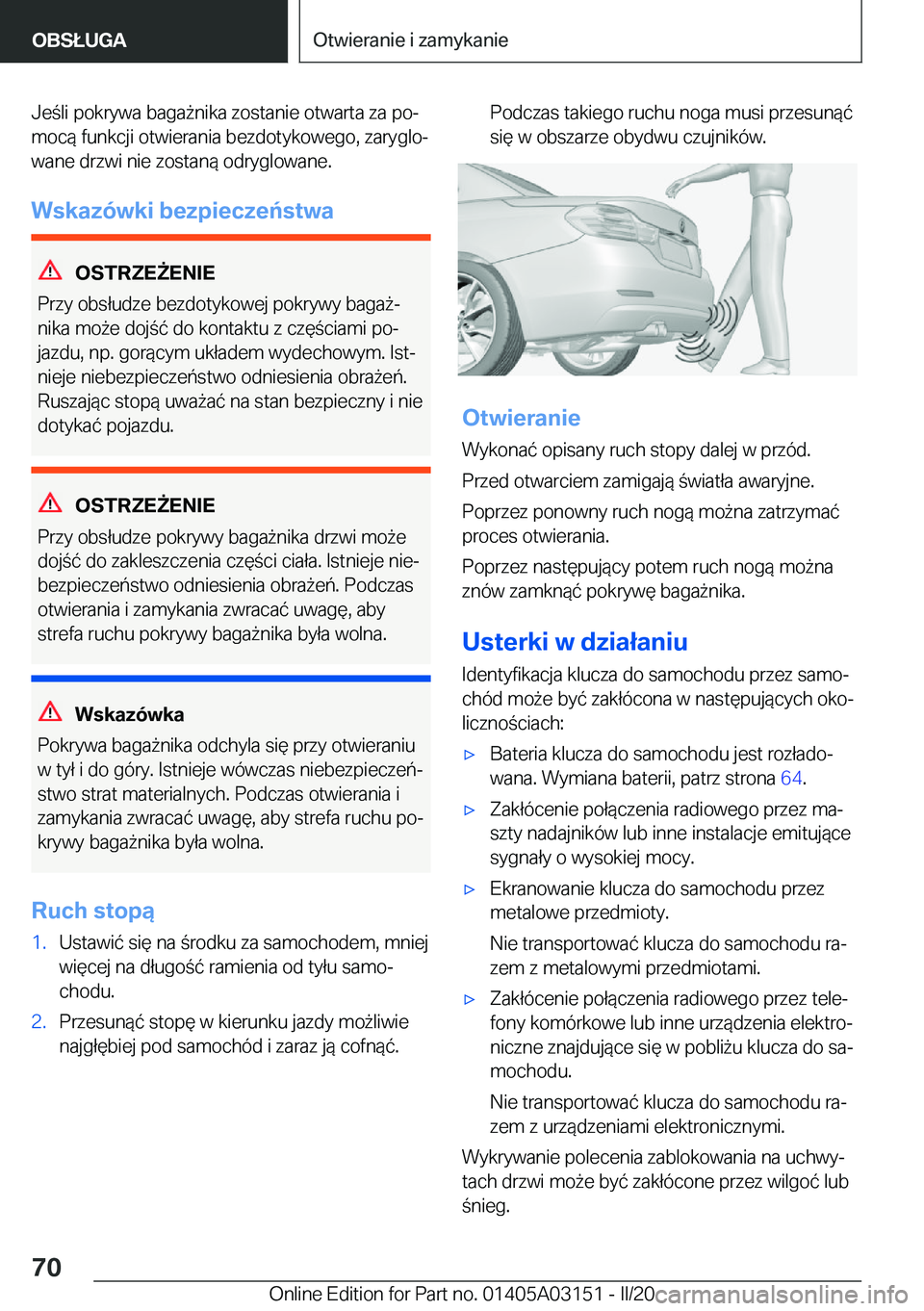 BMW M4 2020  Instrukcja obsługi (in Polish) �J�e�l�i��p�o�k�r�y�w�a��b�a�g�a9�n�i�k�a��z�o�s�t�a�n�i�e��o�t�w�a�r�t�a��z�a��p�oj
�m�o�c�