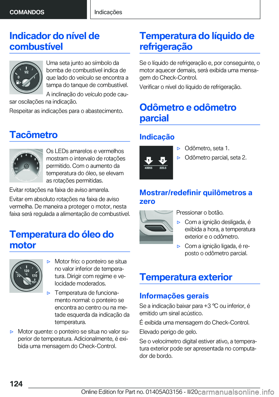 BMW M4 2020  Manual do condutor (in Portuguese) �I�n�d�i�c�a�d�o�r��d�o��n�