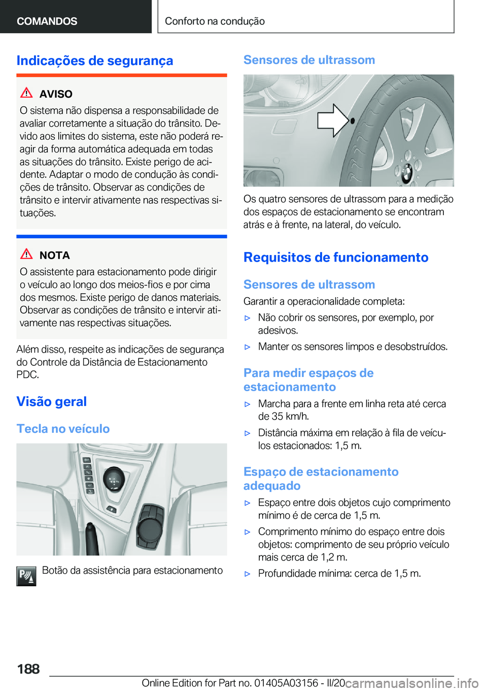BMW M4 2020  Manual do condutor (in Portuguese) �I�n�d�i�c�a�