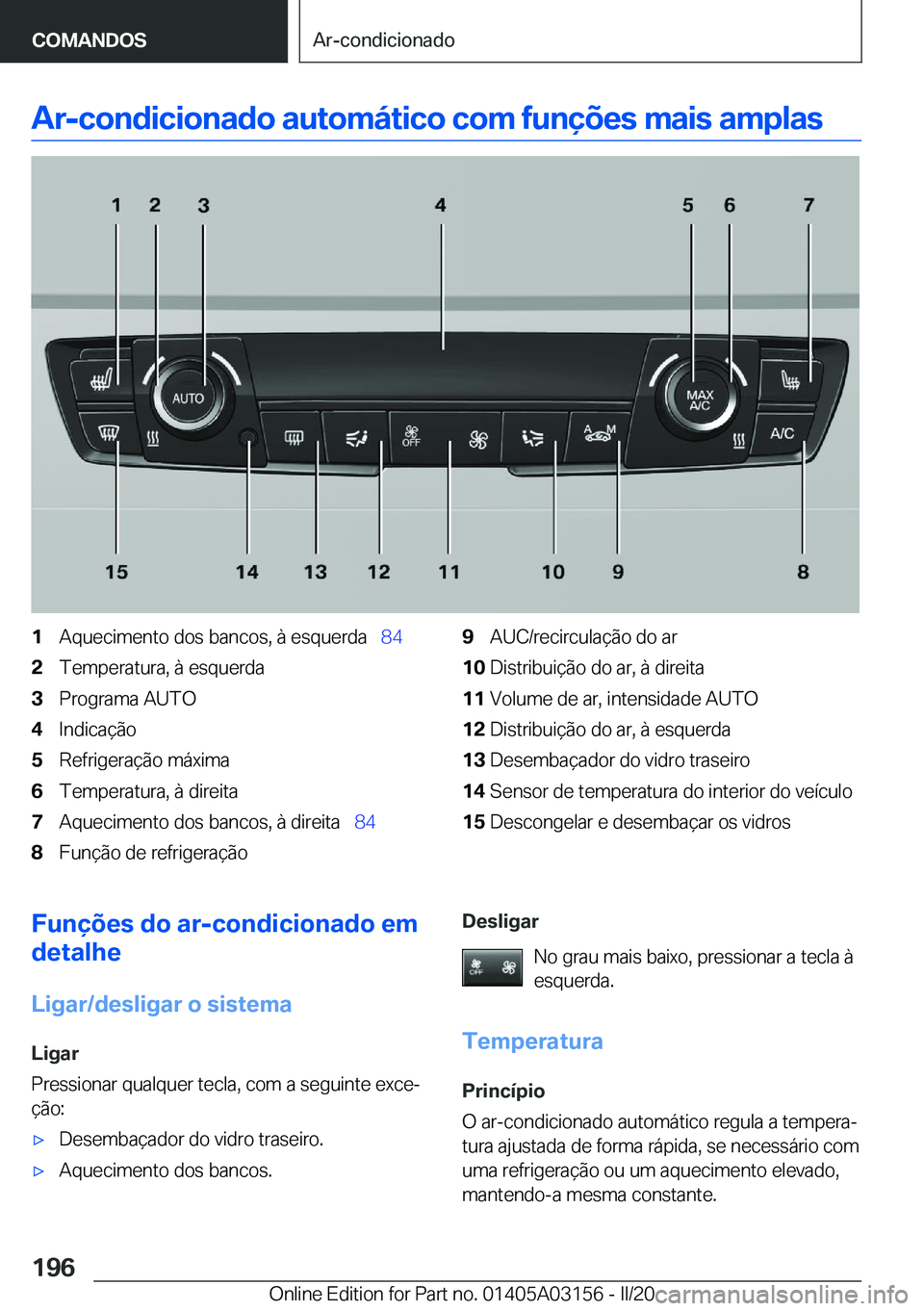 BMW M4 2020  Manual do condutor (in Portuguese) �A�r�-�c�o�n�d�i�c�i�o�n�a�d�o��a�u�t�o�m�á�t�i�c�o��c�o�m��f�u�n�