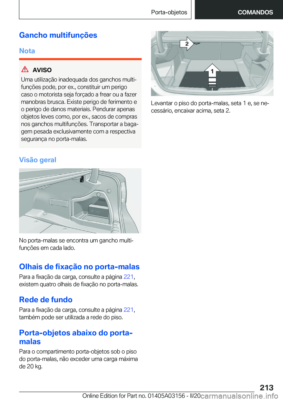 BMW M4 2020  Manual do condutor (in Portuguese) �G�a�n�c�h�o��m�u�l�t�i�f�u�n�