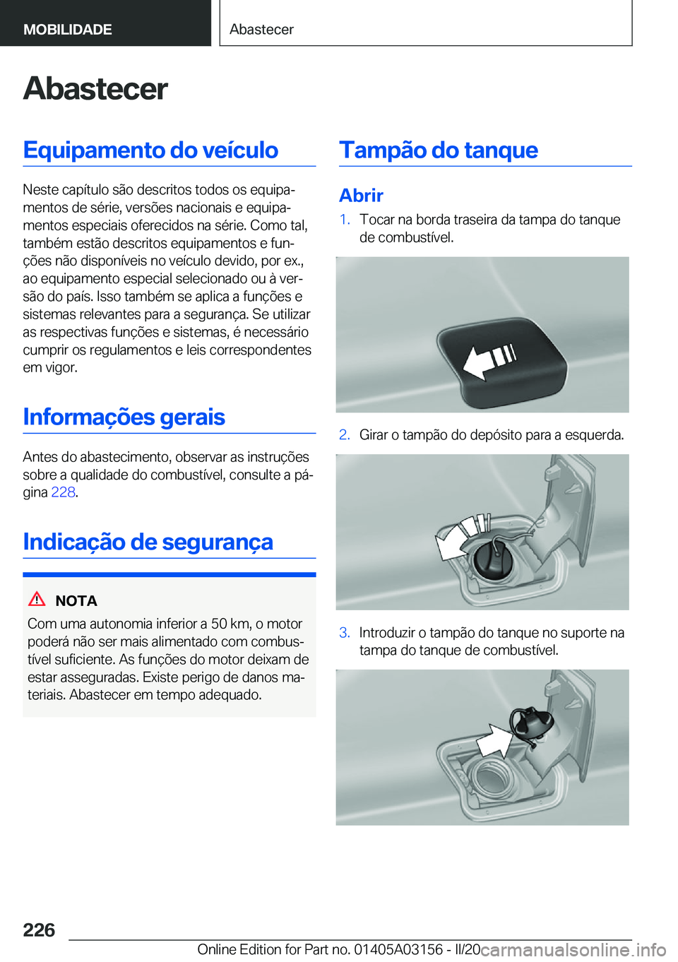 BMW M4 2020  Manual do condutor (in Portuguese) �A�b�a�s�t�e�c�e�r�E�q�u�i�p�a�m�e�n�t�o��d�o��v�e�