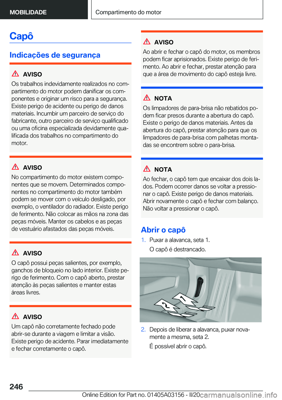 BMW M4 2020  Manual do condutor (in Portuguese) �C�a�p�ô
�I�n�d�i�c�a�