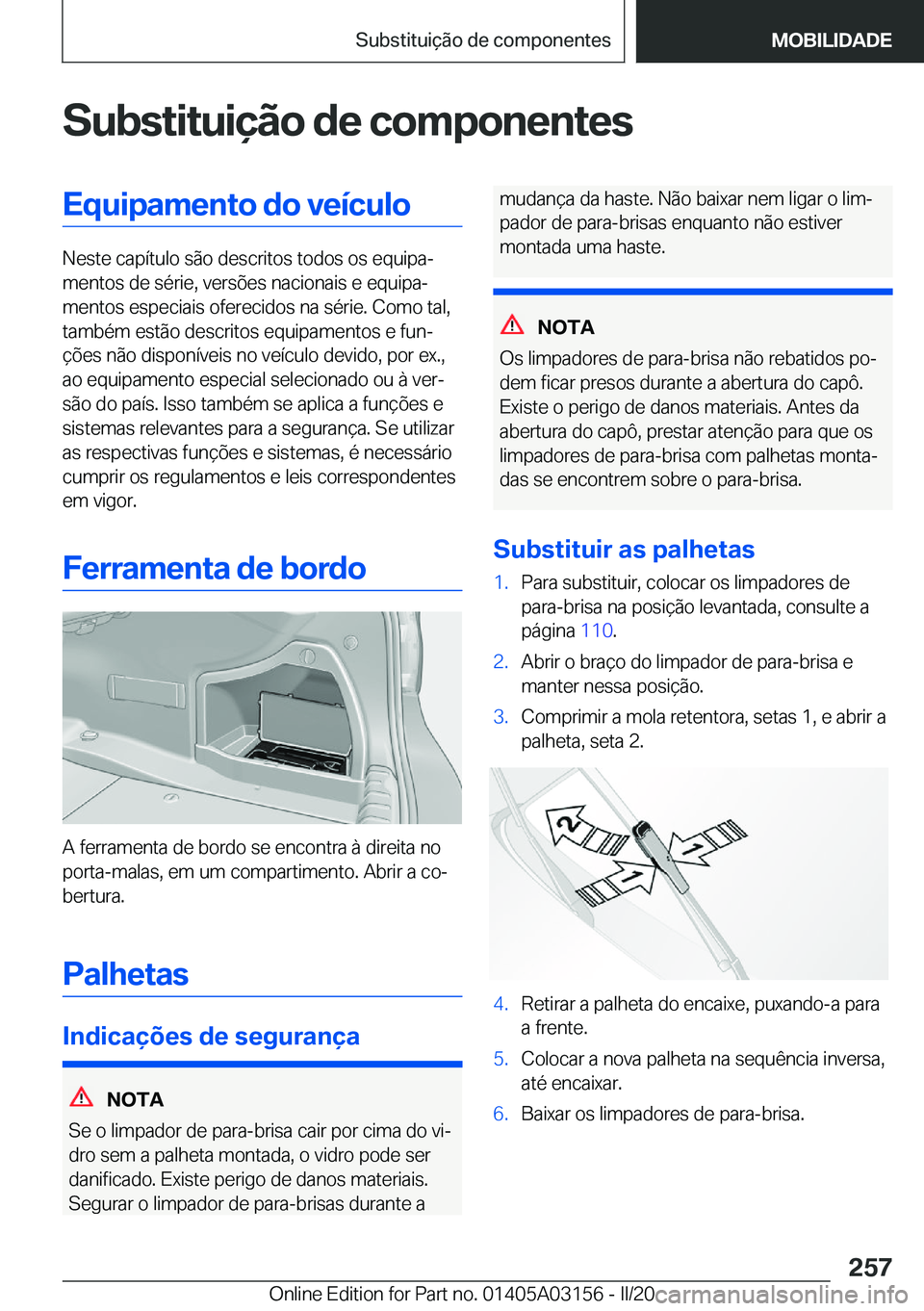 BMW M4 2020  Manual do condutor (in Portuguese) �S�u�b�s�t�i�t�u�i�