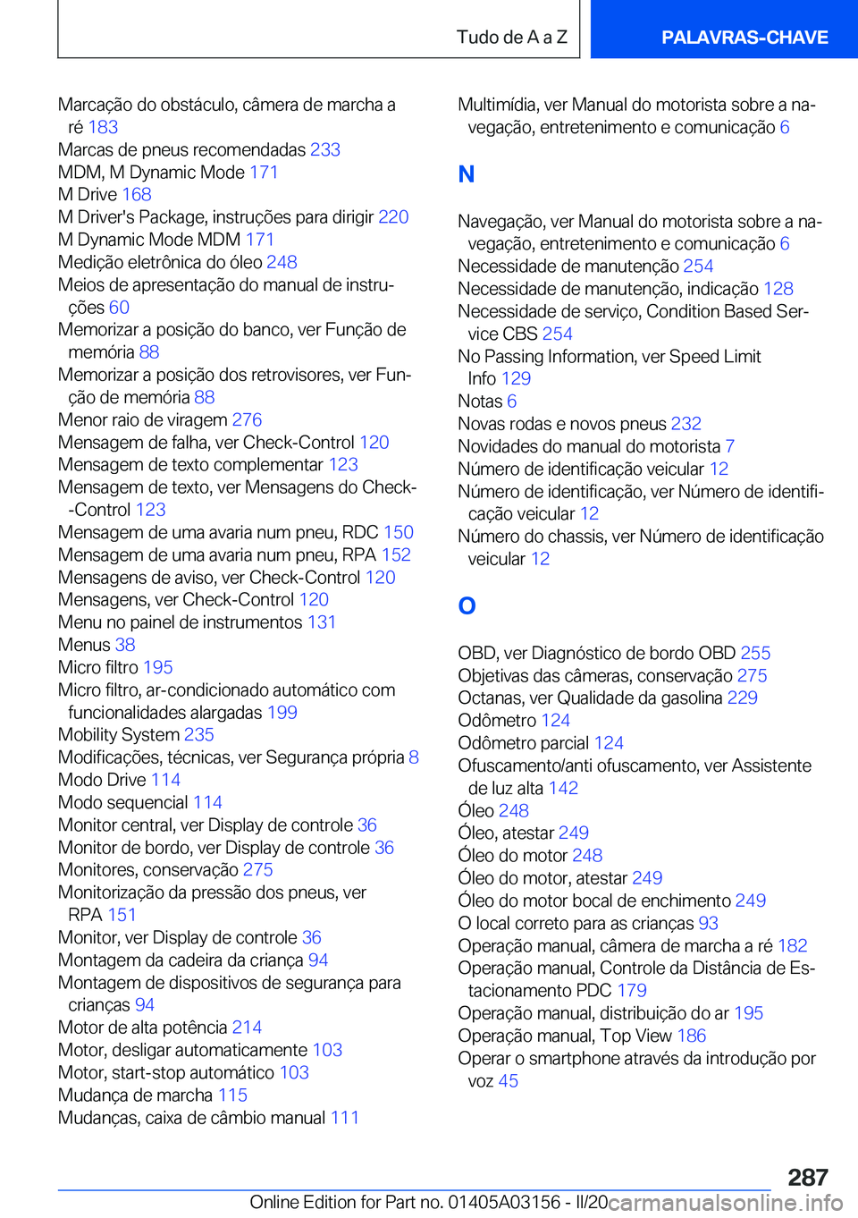 BMW M4 2020  Manual do condutor (in Portuguese) �M�a�r�c�a�