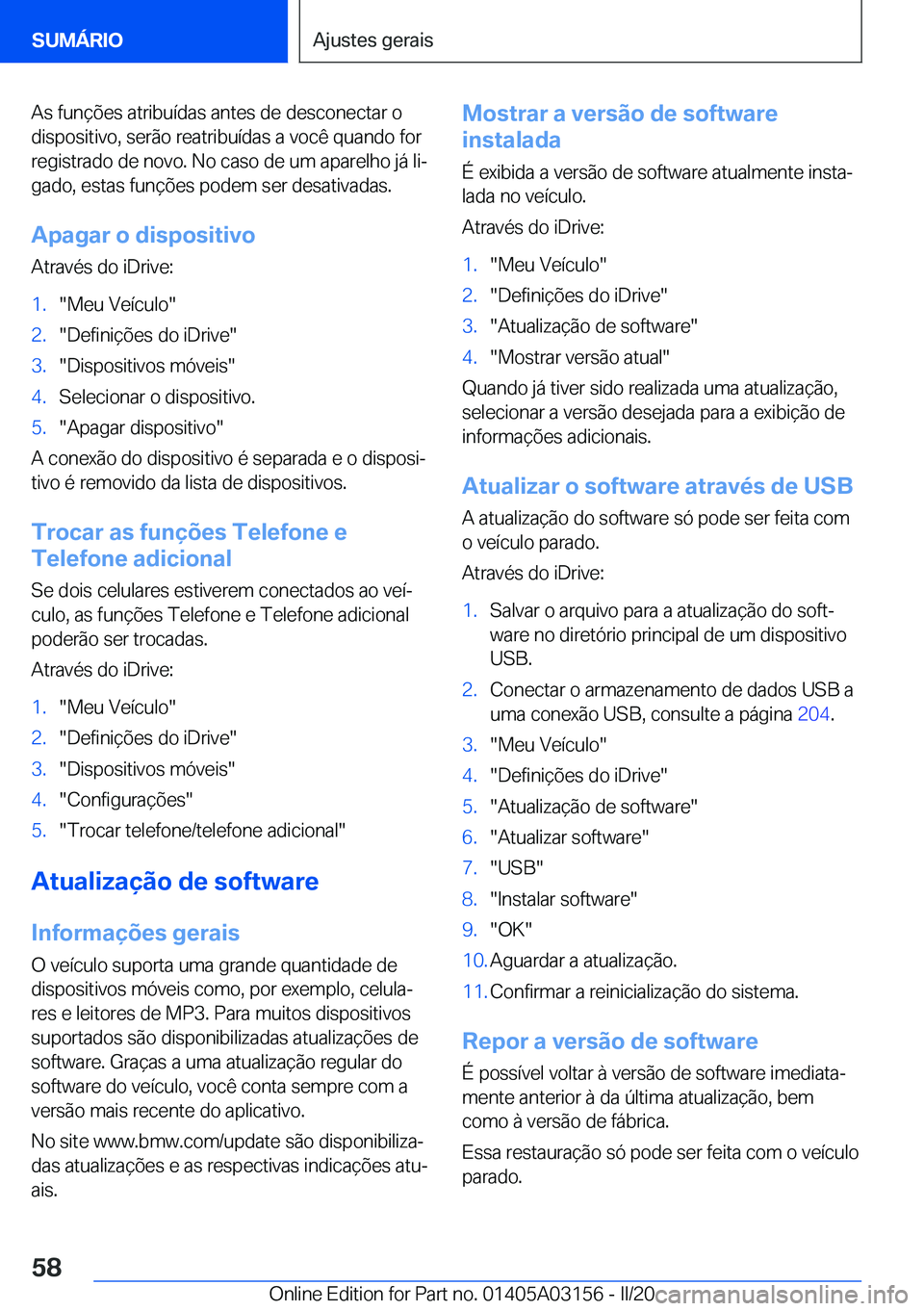 BMW M4 2020  Manual do condutor (in Portuguese) �A�s��f�u�n�