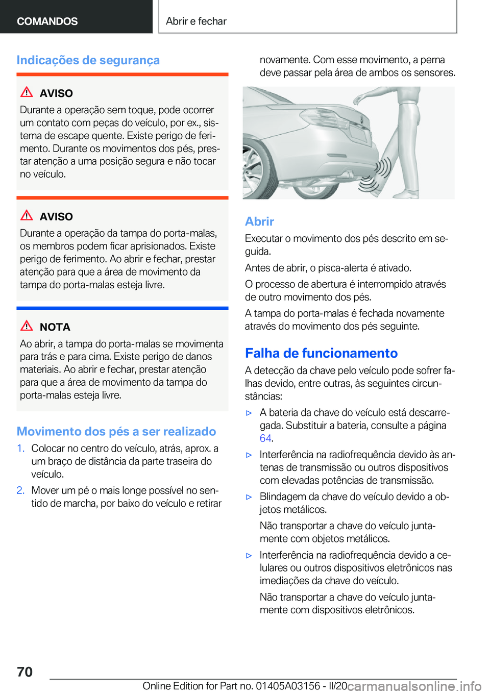 BMW M4 2020  Manual do condutor (in Portuguese) �I�n�d�i�c�a�