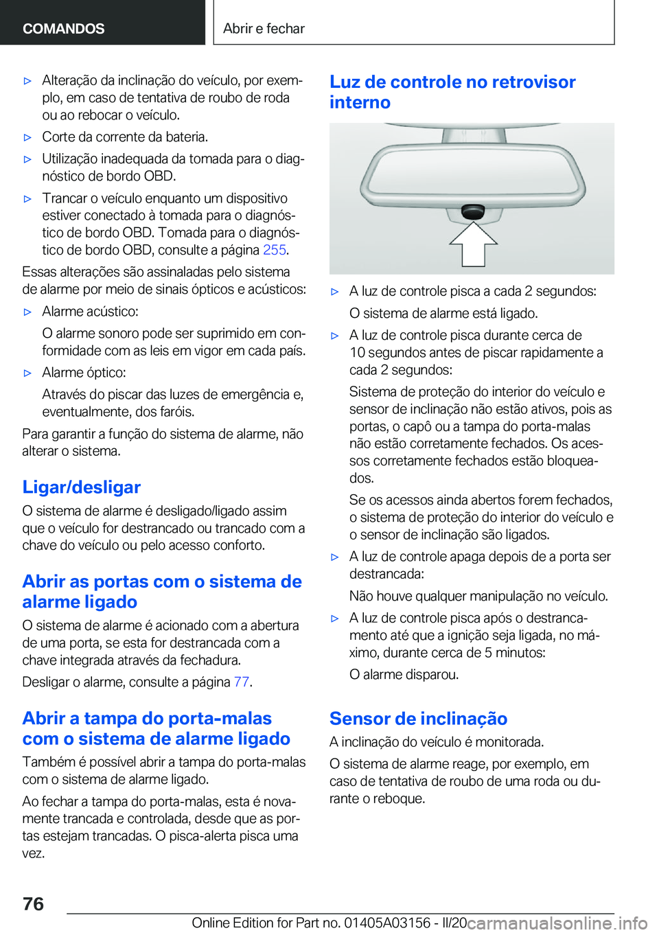 BMW M4 2020  Manual do condutor (in Portuguese) 'x�A�l�t�e�r�a�