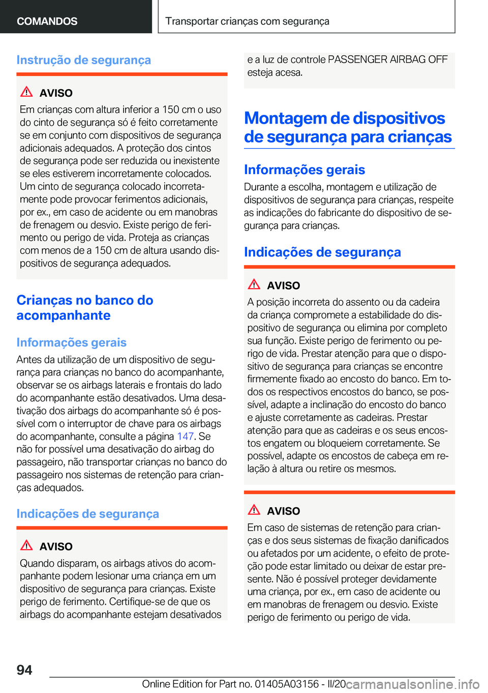 BMW M4 2020  Manual do condutor (in Portuguese) �I�n�s�t�r�u�