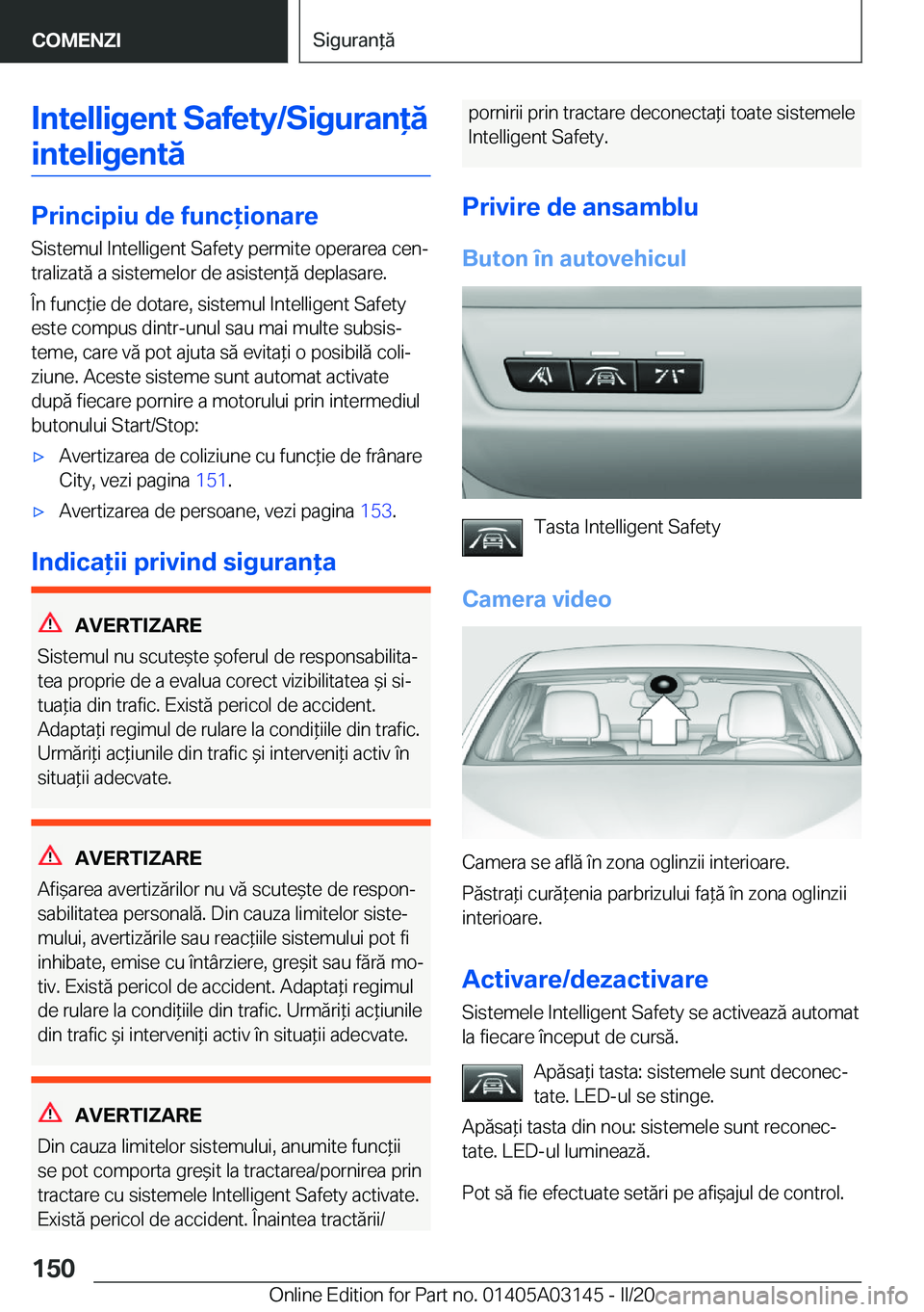 BMW M4 2020  Ghiduri De Utilizare (in Romanian) �I�n�t�e�l�l�i�g�e�n�t��S�a�f�e�t�y�/�S�i�g�u�r�a�n�