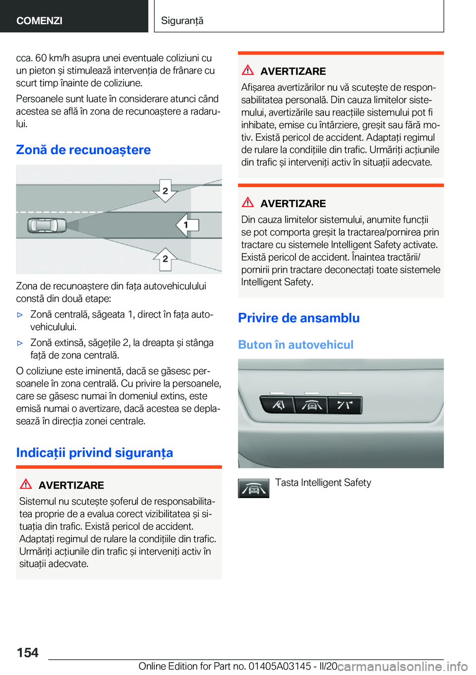 BMW M4 2020  Ghiduri De Utilizare (in Romanian) �c�c�a�.��6�0��k�m�/�h��a�s�u�p�r�a��u�n�e�i��e�v�e�n�t�u�a�l�e��c�o�l�i�z�i�u�n�i��c�u�u�n��p�i�e�t�o�n�&�i��s�t�i�m�u�l�e�a�z�