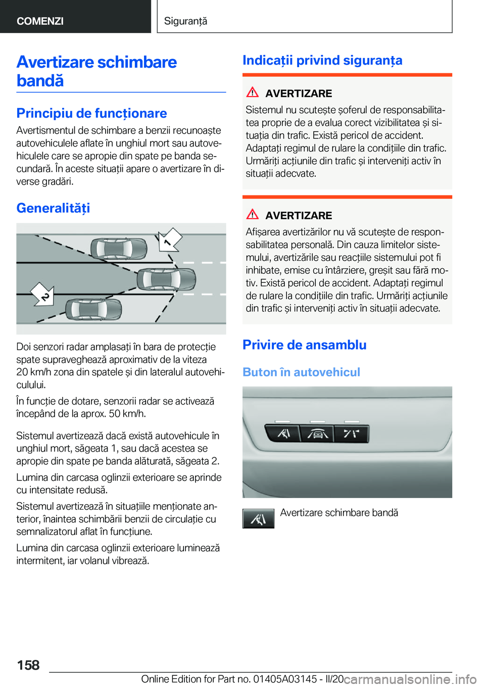 BMW M4 2020  Ghiduri De Utilizare (in Romanian) �A�v�e�r�t�i�z�a�r�e��s�c�h�i�m�b�a�r�e�b�a�n�d�