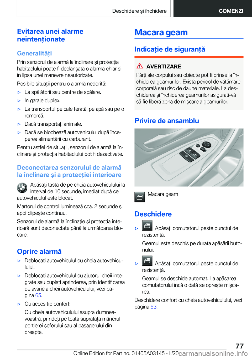BMW M4 2020  Ghiduri De Utilizare (in Romanian) �E�v�i�t�a�r�e�a��u�n�e�i��a�l�a�r�m�e
�n�e�i�n�t�e�n�i�o�n�a�t�e
�G�e�n�e�r�a�l�i�t�