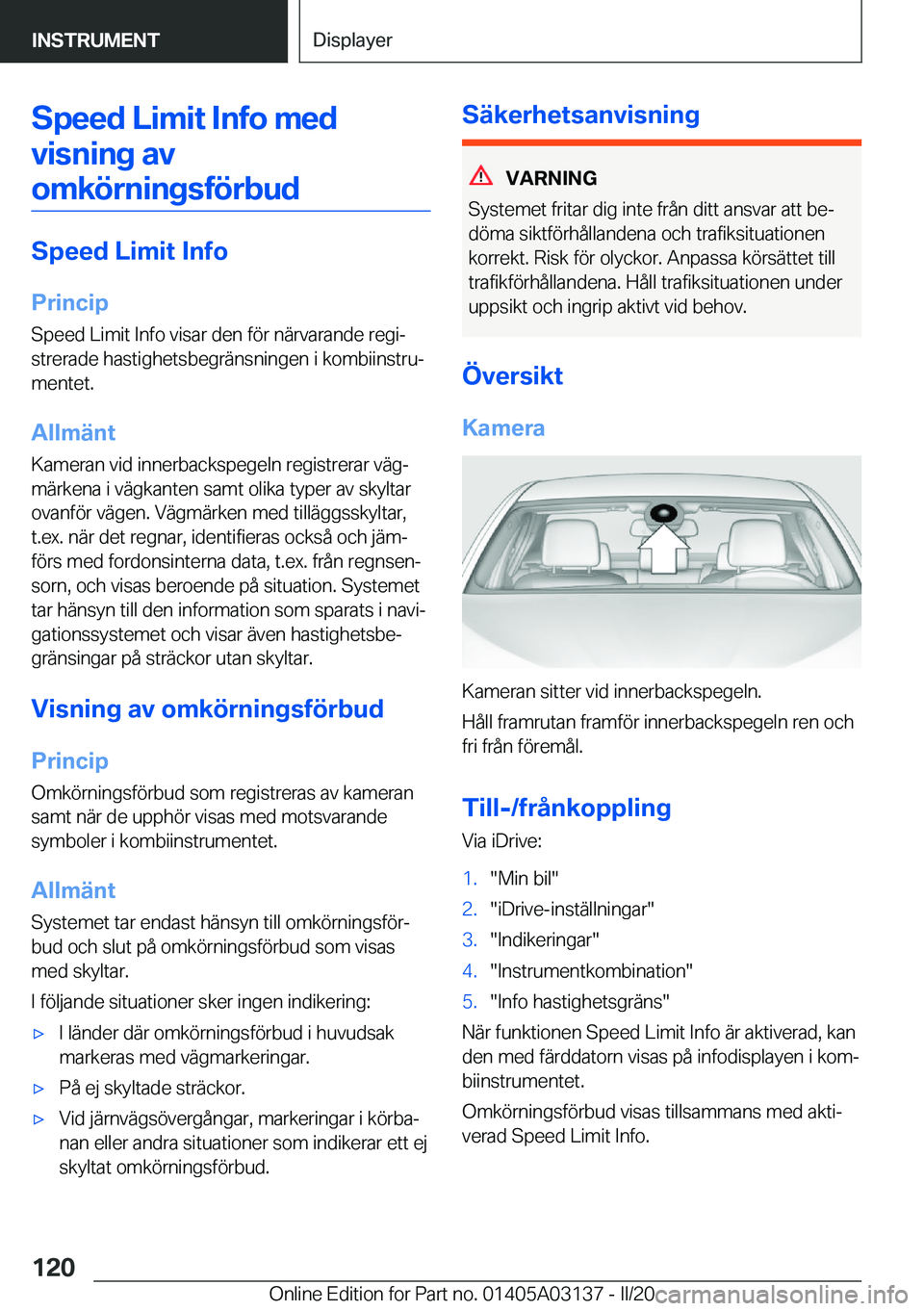 BMW M4 2020  InstruktionsbÖcker (in Swedish) �S�p�e�e�d��L�i�m�i�t��I�n�f�o��m�e�d�v�i�s�n�i�n�g��a�v
�o�m�k�