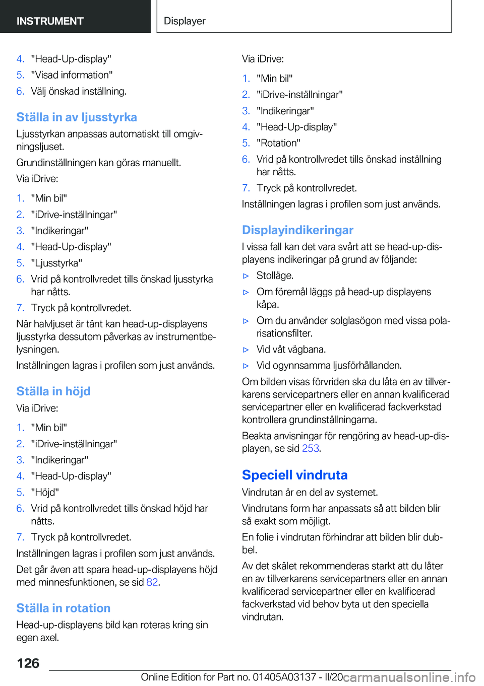 BMW M4 2020  InstruktionsbÖcker (in Swedish) �4�.��H�e�a�d�-�U�p�-�d�i�s�p�l�a�y��5�.��V�i�s�a�d��i�n�f�o�r�m�a�t�i�o�n��6�.�V�ä�l�j��
