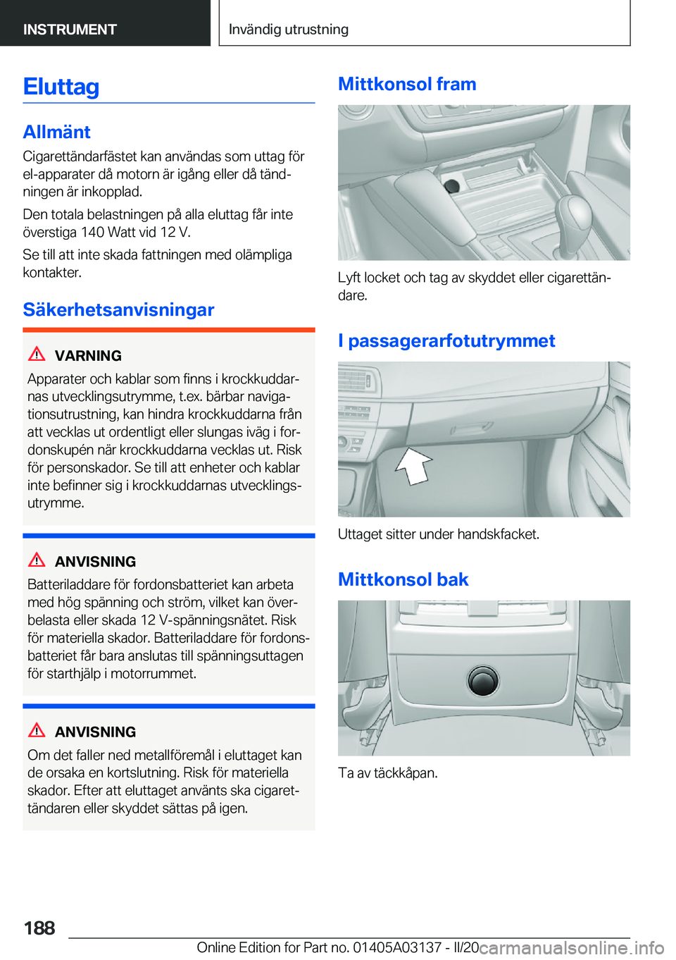 BMW M4 2020  InstruktionsbÖcker (in Swedish) �E�l�u�t�t�a�g
�A�l�l�m�ä�n�t�C�i�g�a�r�e�t�t�ä�n�d�a�r�f�ä�s�t�e�t��k�a�n��a�n�v�ä�n�d�a�s��s�o�m��u�t�t�a�g��f�