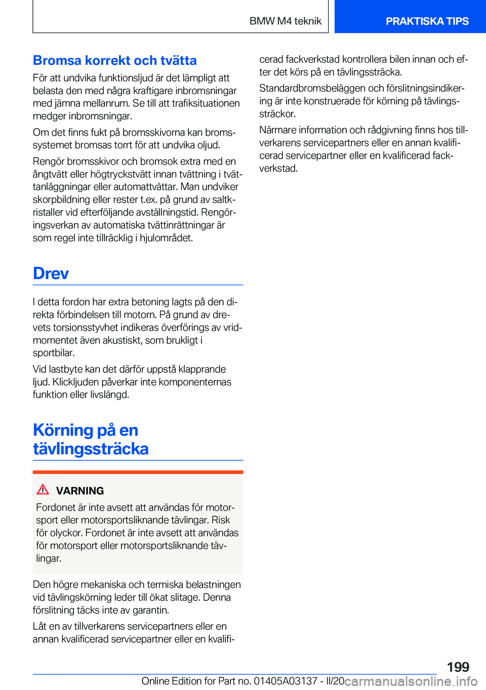 BMW M4 2020  InstruktionsbÖcker (in Swedish) �B�r�o�m�s�a��k�o�r�r�e�k�t��o�c�h��t�v�ä�t�t�a�F�