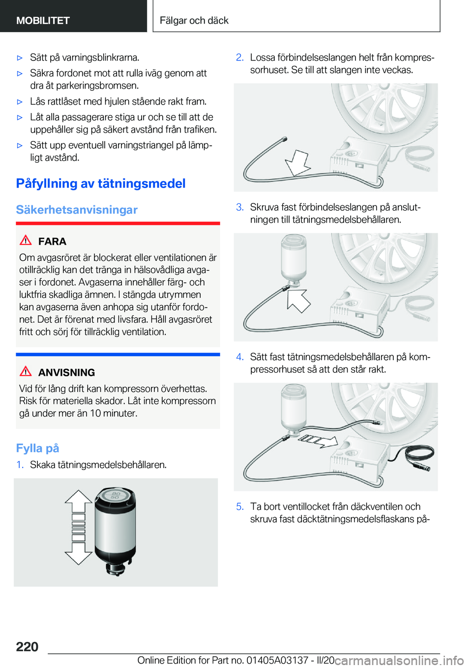 BMW M4 2020  InstruktionsbÖcker (in Swedish) 'x�S�ä�t�t��p�å��v�a�r�n�i�n�g�s�b�l�i�n�k�r�a�r�n�a�.'x�S�ä�k�r�a��f�o�r�d�o�n�e�t��m�o�t��a�t�t��r�u�l�l�a��i�v�ä�g��g�e�n�o�m��a�t�t
�d�r�a��å�t��p�a�r�k�e�r�i�n�g�s�b�r�o�m