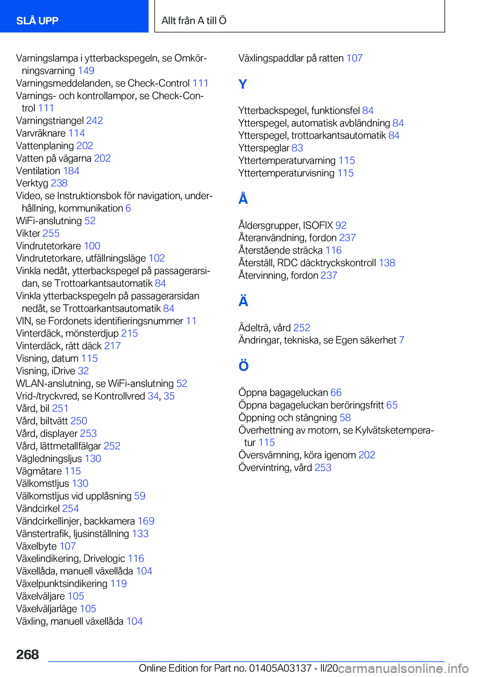 BMW M4 2020  InstruktionsbÖcker (in Swedish) �V�a�r�n�i�n�g�s�l�a�m�p�a��i��y�t�t�e�r�b�a�c�k�s�p�e�g�e�l�n�,��s�e��O�m�k�