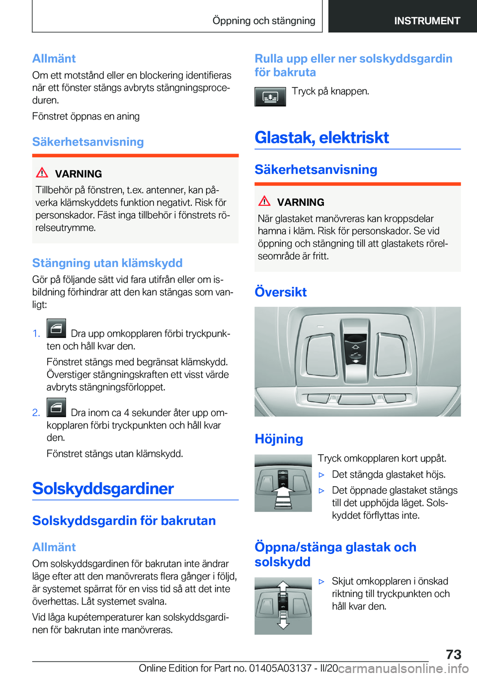 BMW M4 2020  InstruktionsbÖcker (in Swedish) �A�l�l�m�ä�n�t
�O�m��e�t�t��m�o�t�s�t�å�n�d��e�l�l�e�r��e�n��b�l�o�c�k�e�r�i�n�g��i�d�e�n�t�i�f�i�e�r�a�s �n�ä�r��e�t�t��f�