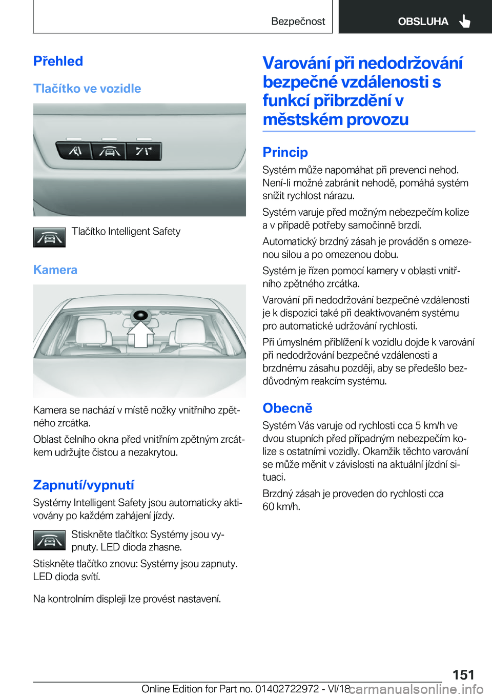 BMW M4 2019  Návod na použití (in Czech) �P�e�h�l�e�d
�T�l�a�č�