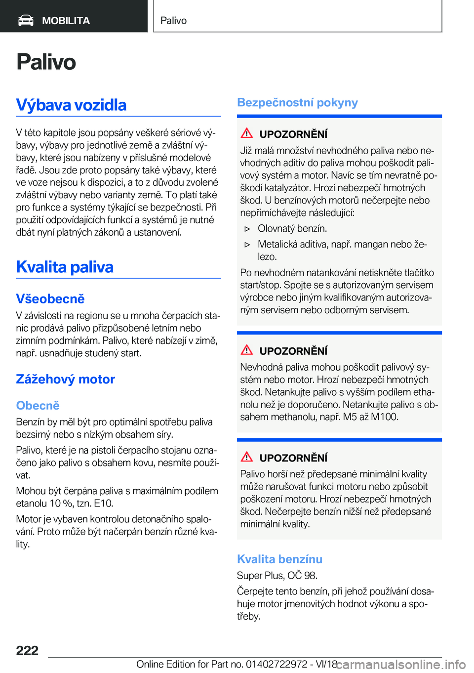 BMW M4 2019  Návod na použití (in Czech) �P�a�l�i�v�o�V�