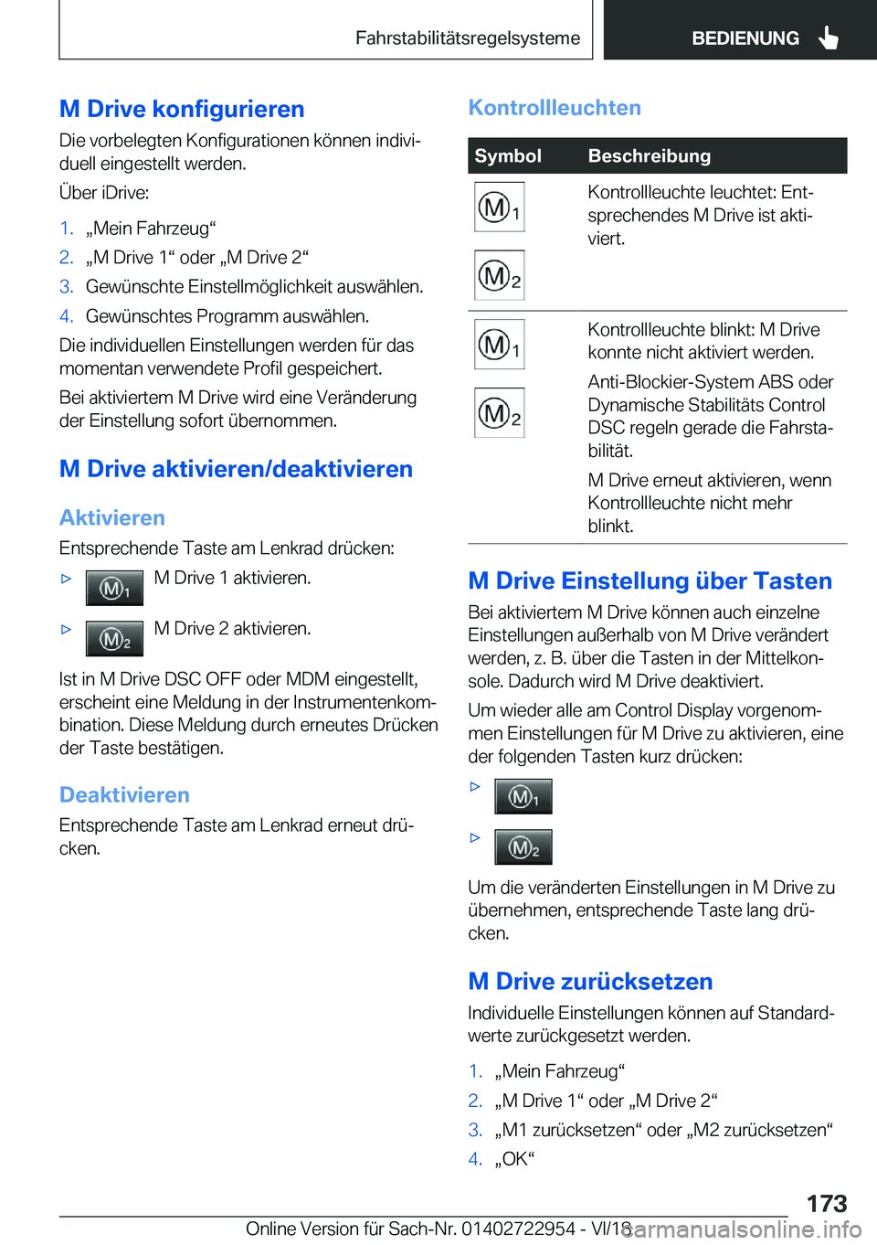 BMW M4 2019  Betriebsanleitungen (in German) �M��D�r�i�v�e��k�o�n�f�i�g�u�r�i�e�r�e�n
�D�i�e��v�o�r�b�e�l�e�g�t�e�n��K�o�n�f�i�g�u�r�a�t�i�o�n�e�n��k�