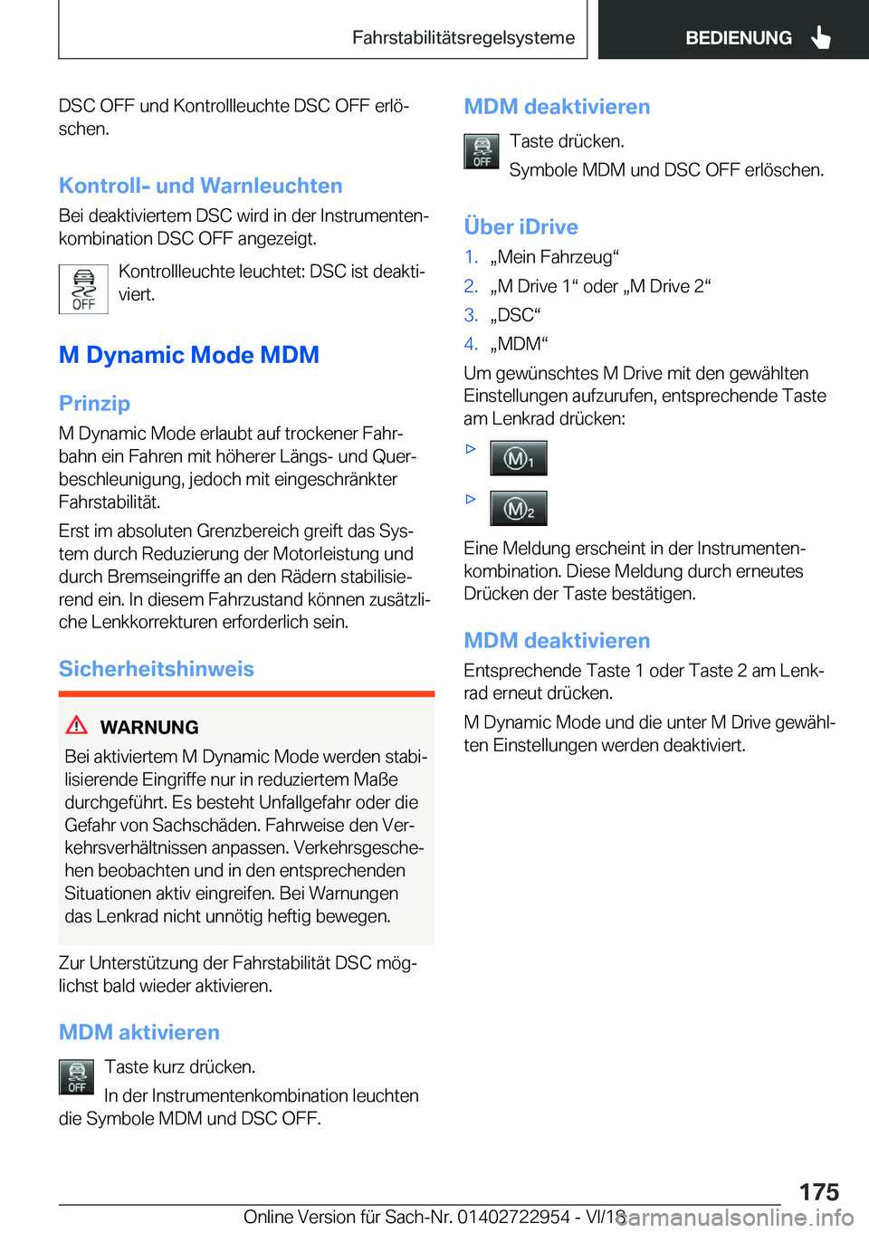 BMW M4 2019  Betriebsanleitungen (in German) �D�S�C��O�F�F��u�n�d��K�o�n�t�r�o�l�l�l�e�u�c�h�t�e��D�S�C��O�F�F��e�r�l�