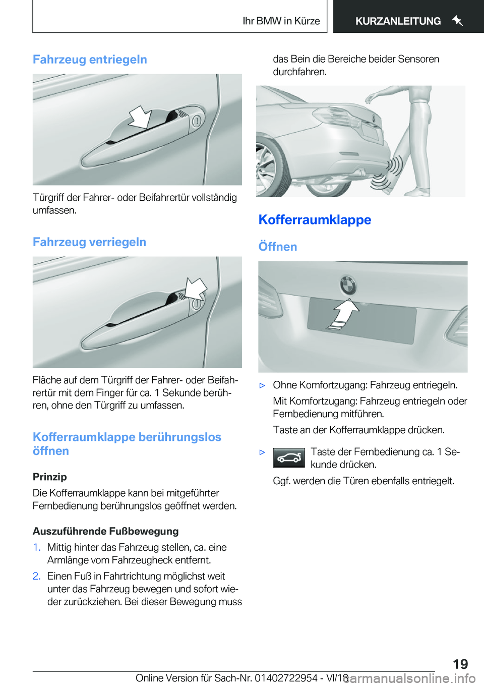 BMW M4 2019  Betriebsanleitungen (in German) �F�a�h�r�z�e�u�g��e�n�t�r�i�e�g�e�l�n
�T�