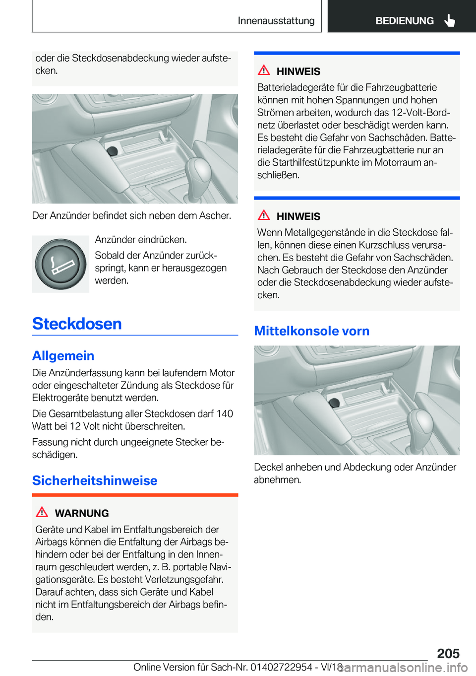 BMW M4 2019  Betriebsanleitungen (in German) �o�d�e�r��d�i�e��S�t�e�c�k�d�o�s�e�n�a�b�d�e�c�k�u�n�g��w�i�e�d�e�r��a�u�f�s�t�ej
�c�k�e�n�.
�D�e�r��A�n�z�