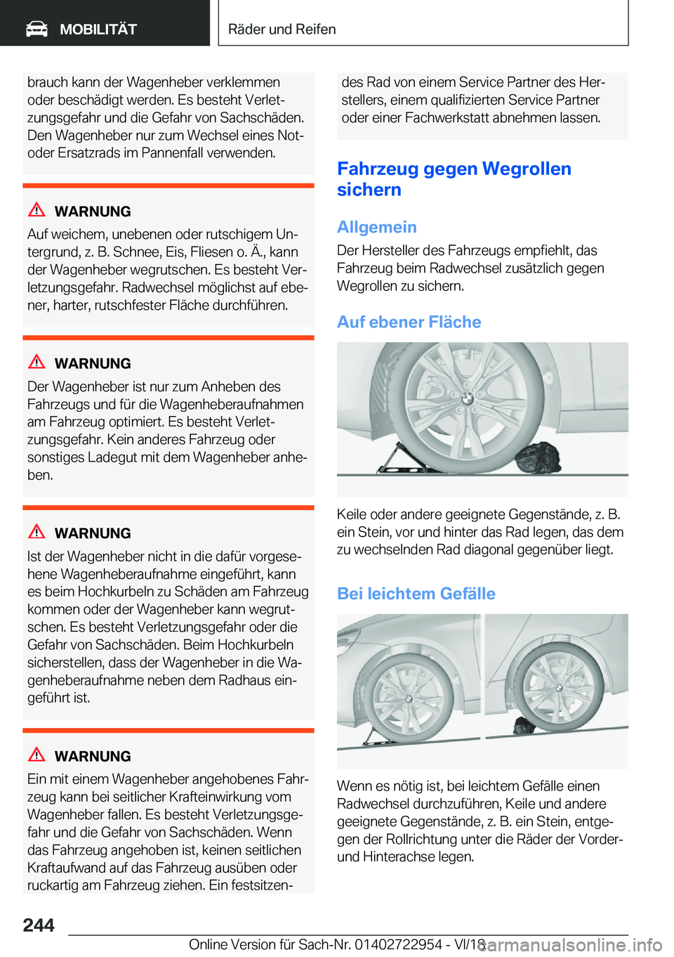 BMW M4 2019  Betriebsanleitungen (in German) �b�r�a�u�c�h��k�a�n�n��d�e�r��W�a�g�e�n�h�e�b�e�r��v�e�r�k�l�e�m�m�e�n
�o�d�e�r��b�e�s�c�h�