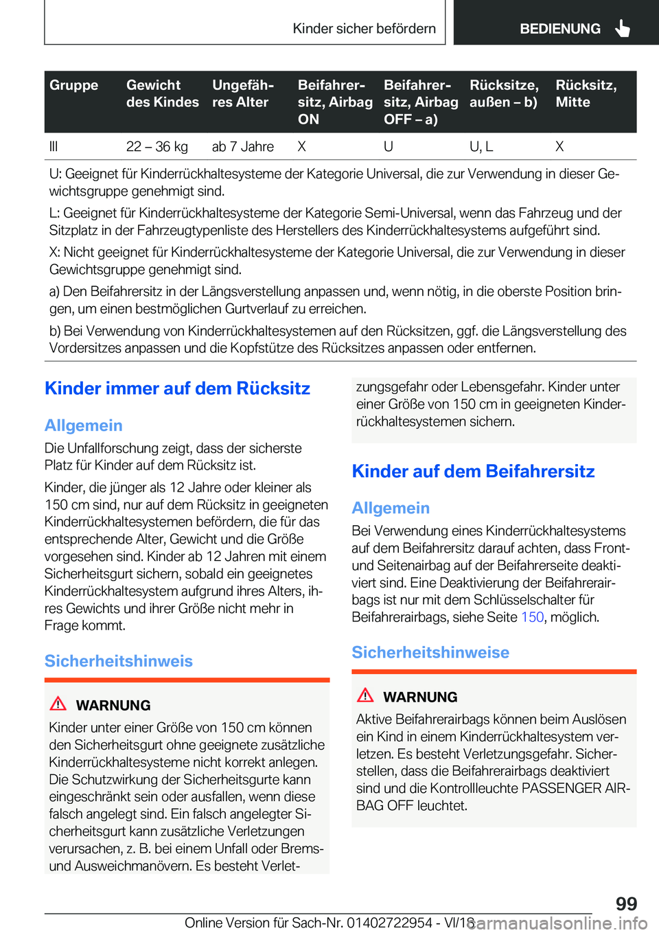 BMW M4 2019  Betriebsanleitungen (in German) �G�r�u�p�p�e�G�e�w�i�c�h�t
�d�e�s��K�i�n�d�e�s�U�n�g�e�f�