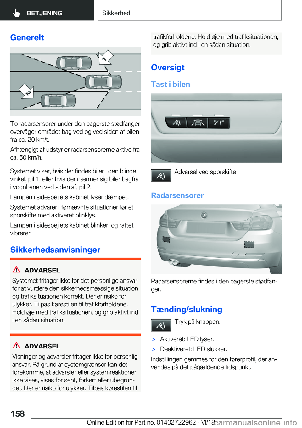 BMW M4 2019  InstruktionsbØger (in Danish) �G�e�n�e�r�e�l�t
�T�o��r�a�d�a�r�s�e�n�s�o�r�e�r��u�n�d�e�r��d�e�n��b�a�g�e�r�s�t�e��s�t�
