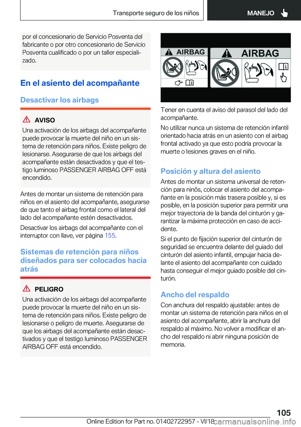 BMW M4 2019  Manuales de Empleo (in Spanish) �p�o�r��e�l��c�o�n�c�e�s�i�o�n�a�r�i�o��d�e��S�e�r�v�i�c�i�o��P�o�s�v�e�n�t�a��d�e�l
�f�a�b�r�i�c�a�n�t�e��o��p�o�r��o�t�r�o��c�o�n�c�e�s�i�o�n�a�r�i�o��d�e��S�e�r�v�i�c�i�o
�P�o�s�v�e�n�t