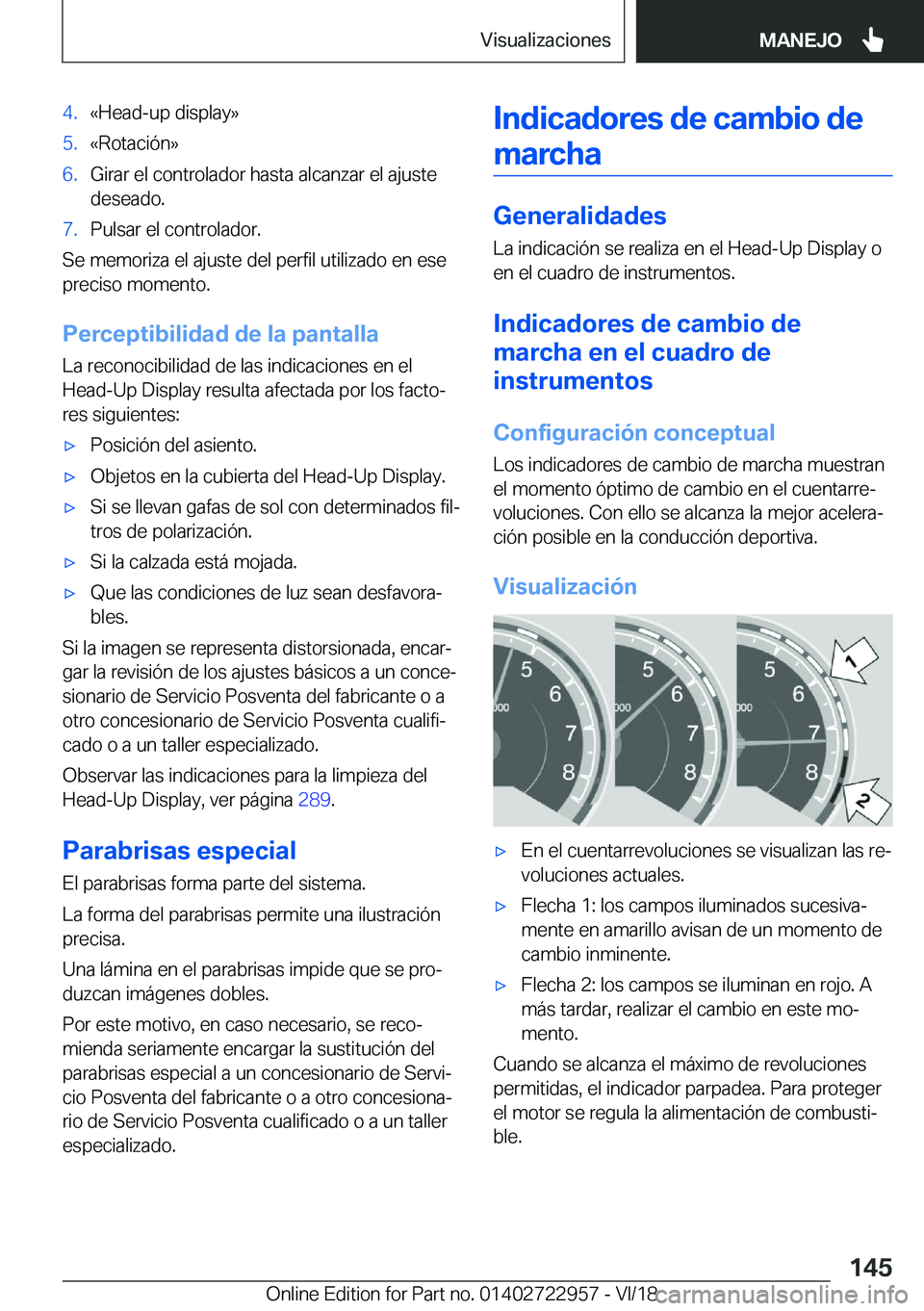 BMW M4 2019  Manuales de Empleo (in Spanish) �4�.�«�H�e�a�d�-�u�p��d�i�s�p�l�a�y�{�5�.�«�R�o�t�a�c�i�
