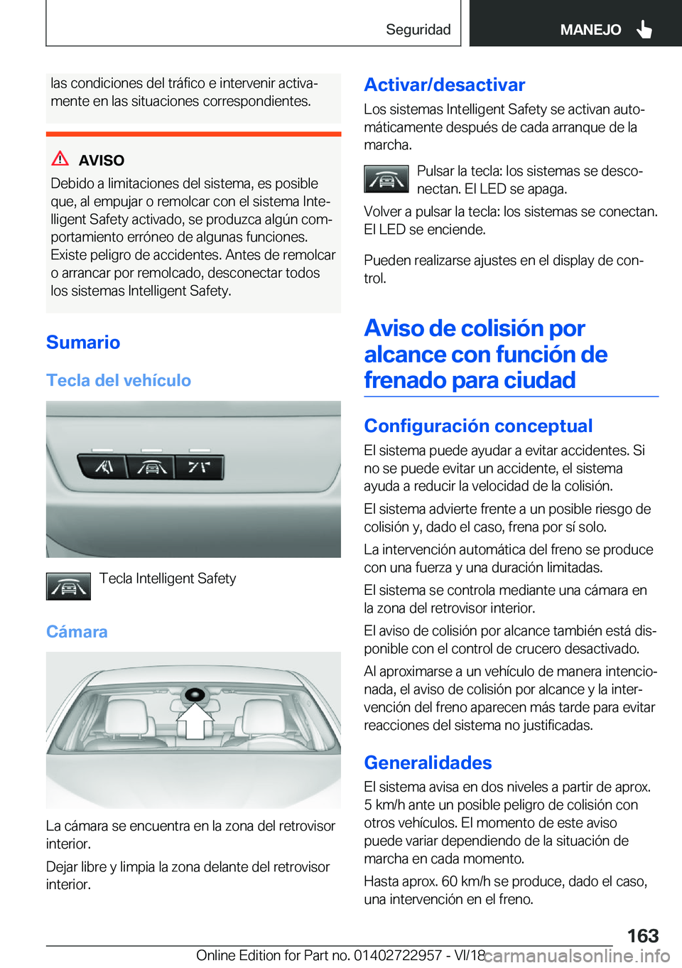 BMW M4 2019  Manuales de Empleo (in Spanish) �l�a�s��c�o�n�d�i�c�i�o�n�e�s��d�e�l��t�r�