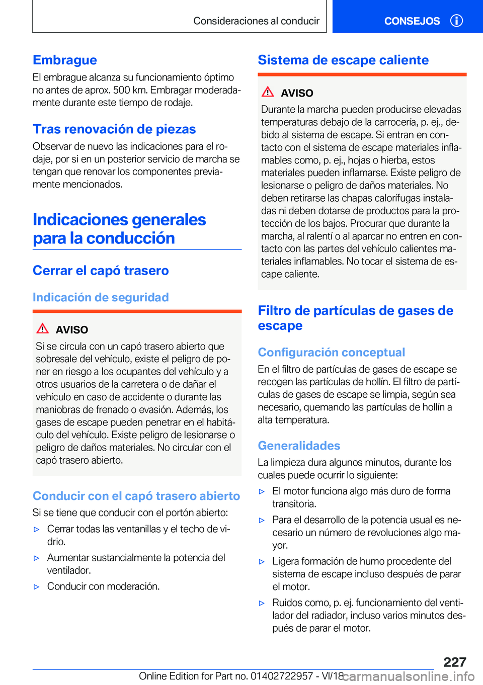 BMW M4 2019  Manuales de Empleo (in Spanish) �E�m�b�r�a�g�u�e
�E�l��e�m�b�r�a�g�u�e��a�l�c�a�n�z�a��s�u��f�u�n�c�i�o�n�a�m�i�e�n�t�o��