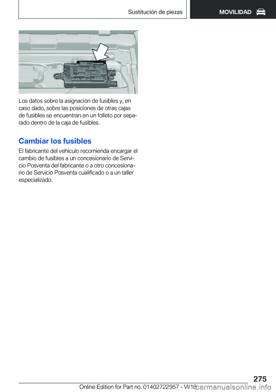 BMW M4 2019  Manuales de Empleo (in Spanish) �L�o�s��d�a�t�o�s��s�o�b�r�e��l�a��a�s�i�g�n�a�c�i�