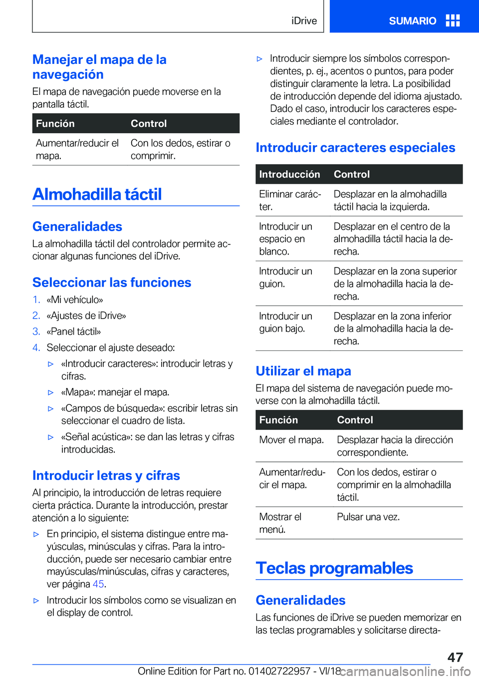 BMW M4 2019  Manuales de Empleo (in Spanish) �M�a�n�e�j�a�r��e�l��m�a�p�a��d�e��l�a
�n�a�v�e�g�a�c�i�