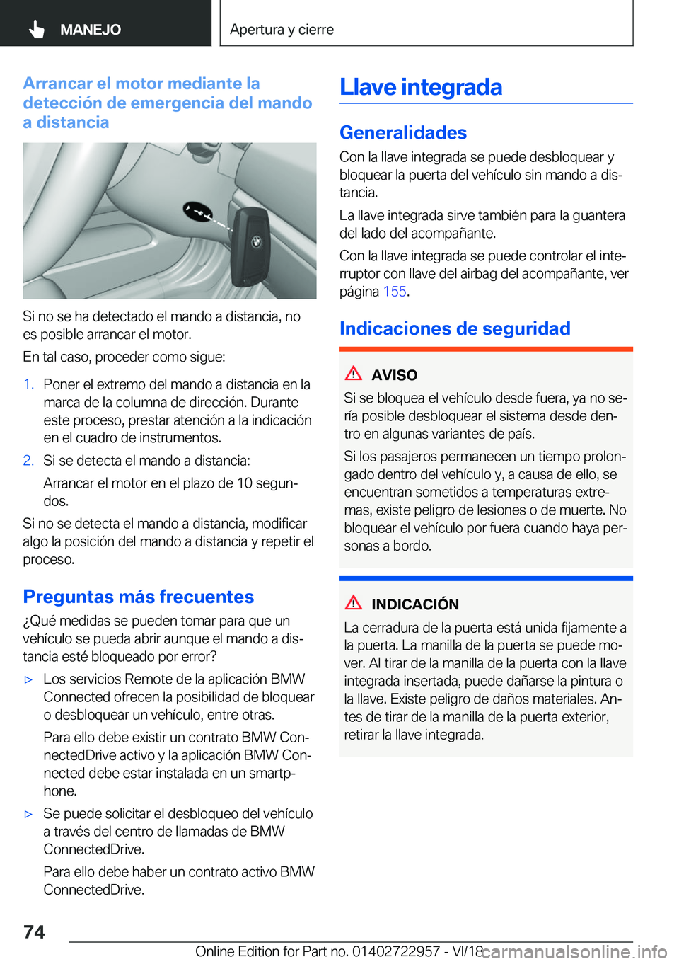 BMW M4 2019  Manuales de Empleo (in Spanish) �A�r�r�a�n�c�a�r��e�l��m�o�t�o�r��m�e�d�i�a�n�t�e��l�a
�d�e�t�e�c�c�i�