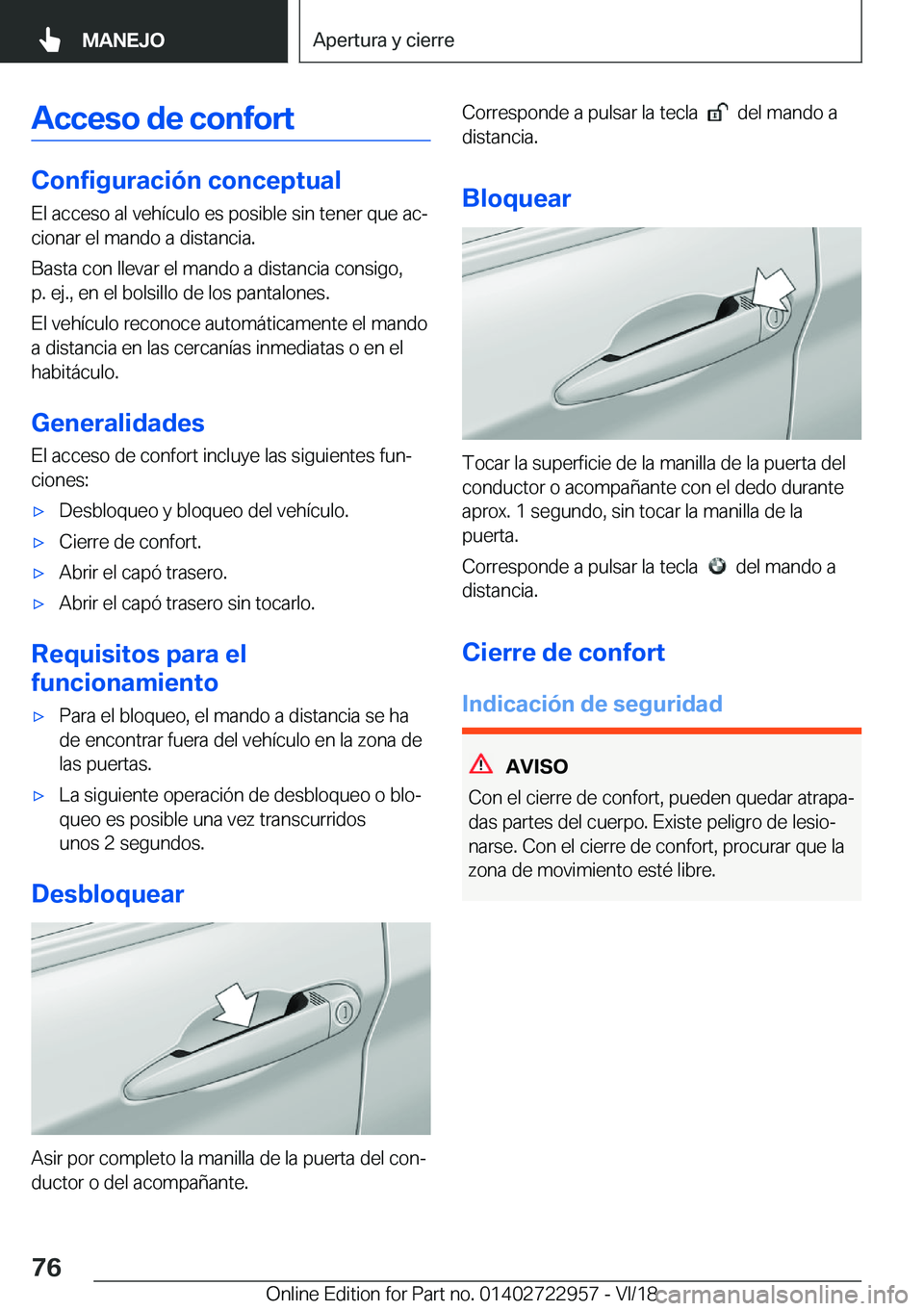 BMW M4 2019  Manuales de Empleo (in Spanish) �A�c�c�e�s�o��d�e��c�o�n�f�o�r�t
�C�o�n�f�i�g�u�r�a�c�i�