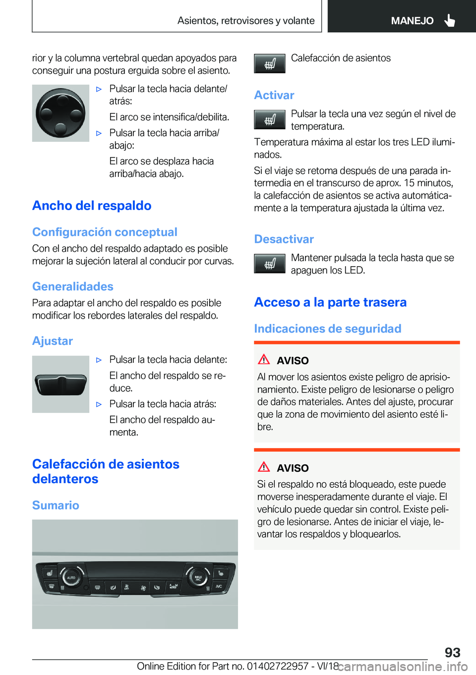 BMW M4 2019  Manuales de Empleo (in Spanish) �r�i�o�r��y��l�a��c�o�l�u�m�n�a��v�e�r�t�e�b�r�a�l��q�u�e�d�a�n��a�p�o�y�a�d�o�s��p�a�r�a
�c�o�n�s�e�g�u�i�r��u�n�a��p�o�s�t�u�r�a��e�r�g�u�i�d�a��s�o�b�r�e��e�l��a�s�i�e�n�t�o�.x�P�u�l�