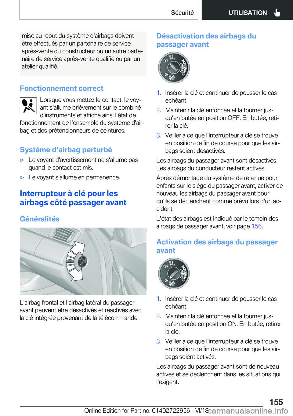BMW M4 2019  Notices Demploi (in French) �m�i�s�e��a�u��r�e�b�u�t��d�u��s�y�s�t�è�m�e��d�'�a�i�r�b�a�g�s��d�o�i�v�e�n�t
�ê�t�r�e��e�f�f�e�c�t�u�é�s��p�a�r��u�n��p�a�r�t�e�n�a�i�r�e��d�e��s�e�r�v�i�c�e �a�p�r�è�s�-�v�e�n�t