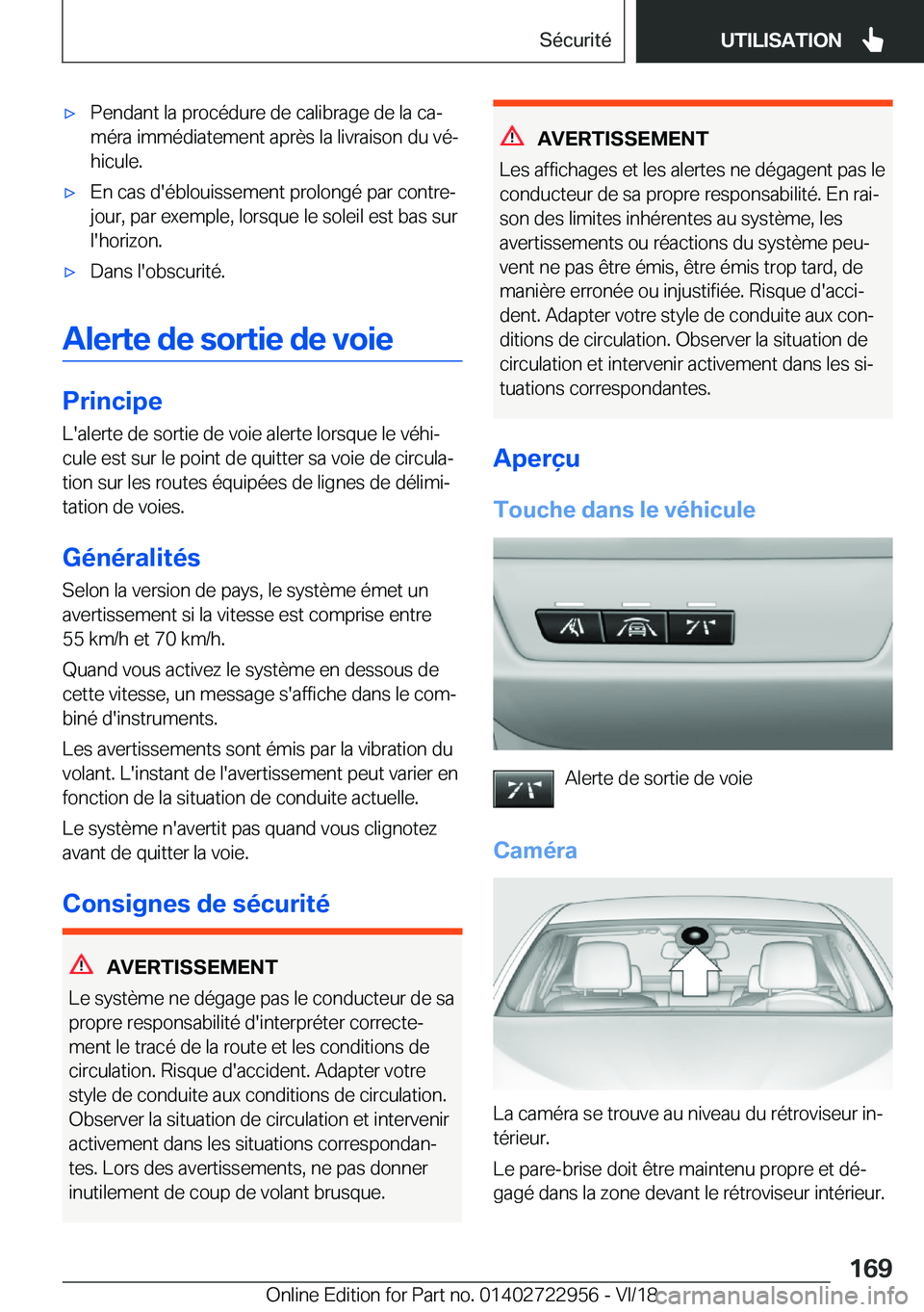 BMW M4 2019  Notices Demploi (in French) 'x�P�e�n�d�a�n�t��l�a��p�r�o�c�é�d�u�r�e��d�e��c�a�l�i�b�r�a�g�e��d�e��l�a��c�aj�m�é�r�a��i�m�m�é�d�i�a�t�e�m�e�n�t��a�p�r�è�s��l�a��l�i�v�r�a�i�s�o�n��d�u��v�éj�h�i�c�u�l�e�.&