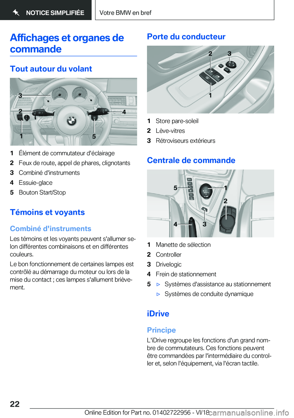 BMW M4 2019  Notices Demploi (in French) �A�f�f�i�c�h�a�g�e�s��e�t��o�r�g�a�n�e�s��d�e�c�o�m�m�a�n�d�e
�T�o�u�t��a�u�t�o�u�r��d�u��v�o�l�a�n�t
�1�