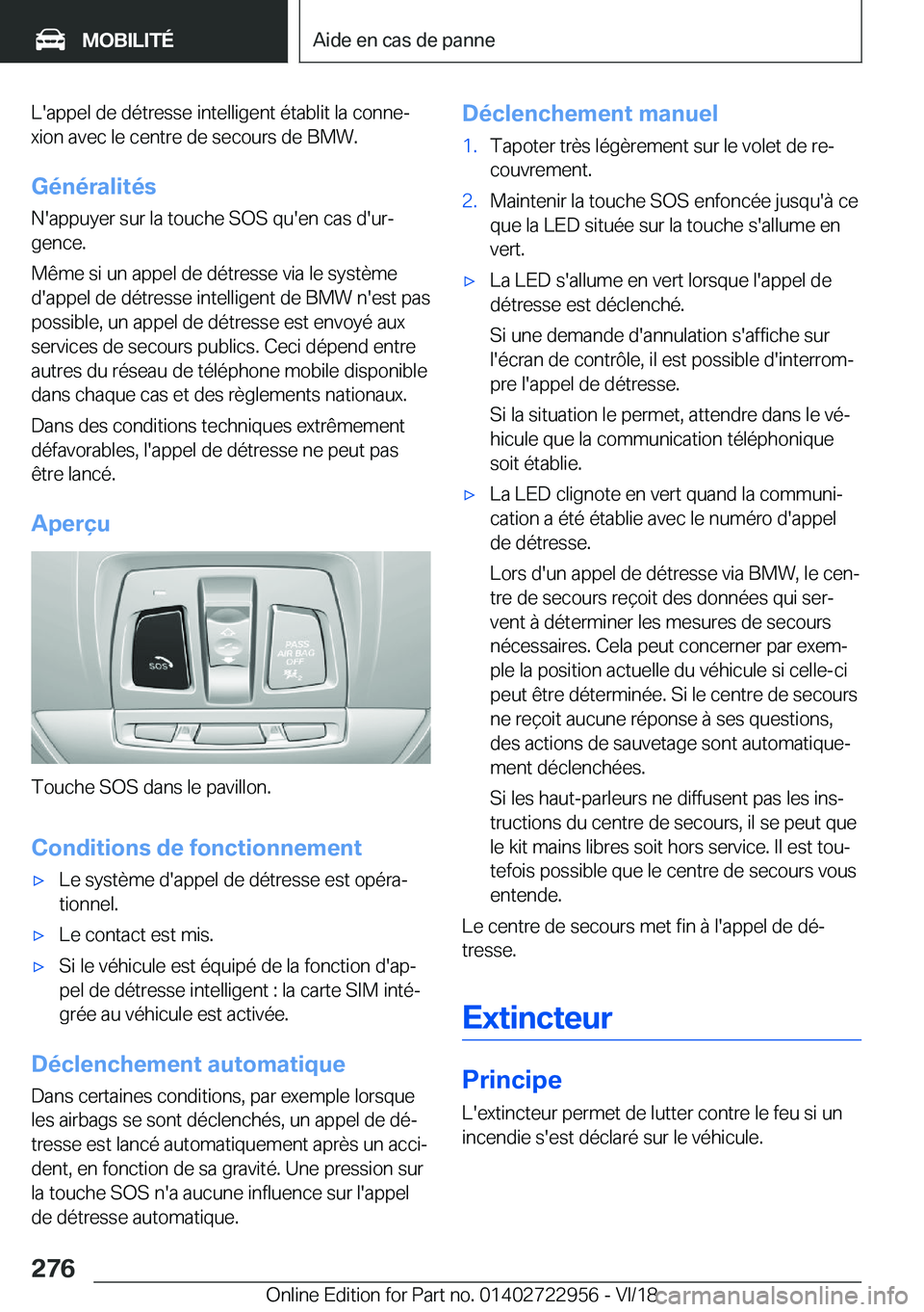 BMW M4 2019  Notices Demploi (in French) �L�'�a�p�p�e�l��d�e��d�é�t�r�e�s�s�e��i�n�t�e�l�l�i�g�e�n�t��é�t�a�b�l�i�t��l�a��c�o�n�n�ej
�x�i�o�n��a�v�e�c��l�e��c�e�n�t�r�e��d�e��s�e�c�o�u�r�s��d�e��B�M�W�.
�G�é�n�é�r�a�l�i