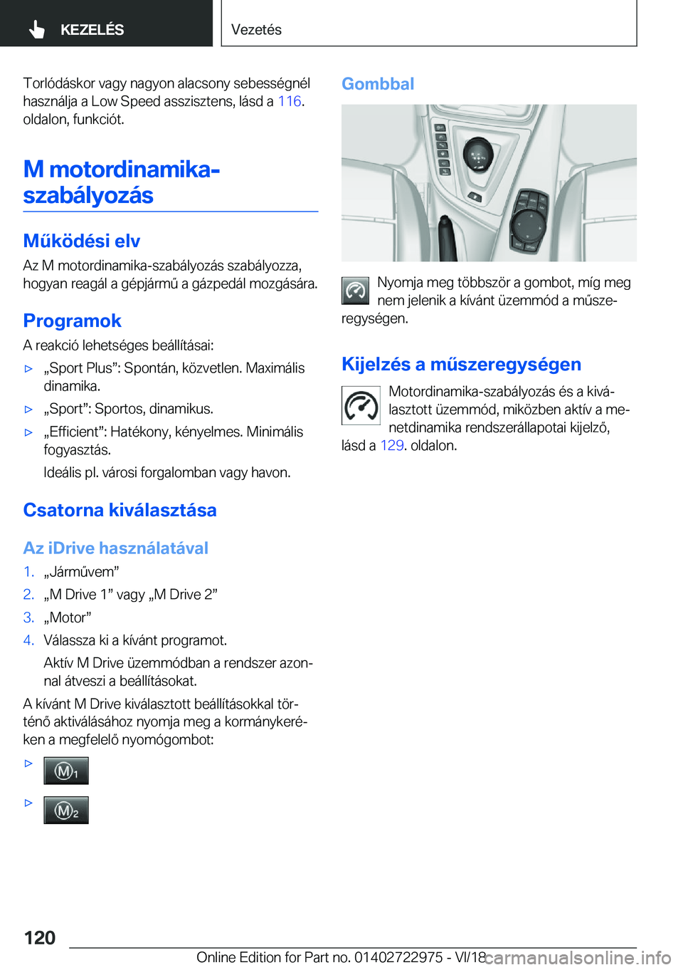 BMW M4 2019  Kezelési útmutató (in Hungarian) �T�o�r�l�
