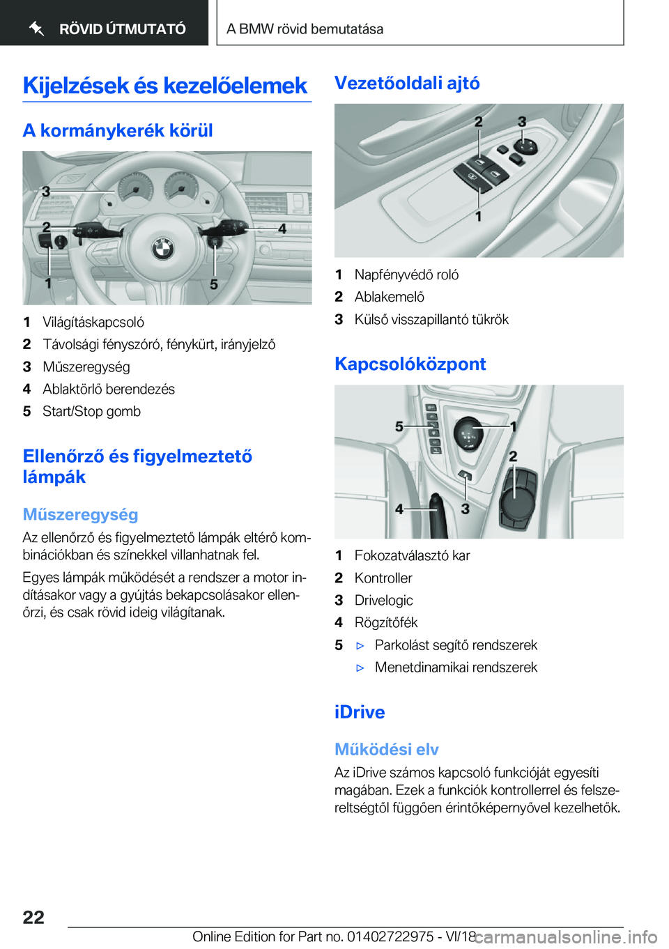 BMW M4 2019  Kezelési útmutató (in Hungarian) �K�i�j�e�l�z�