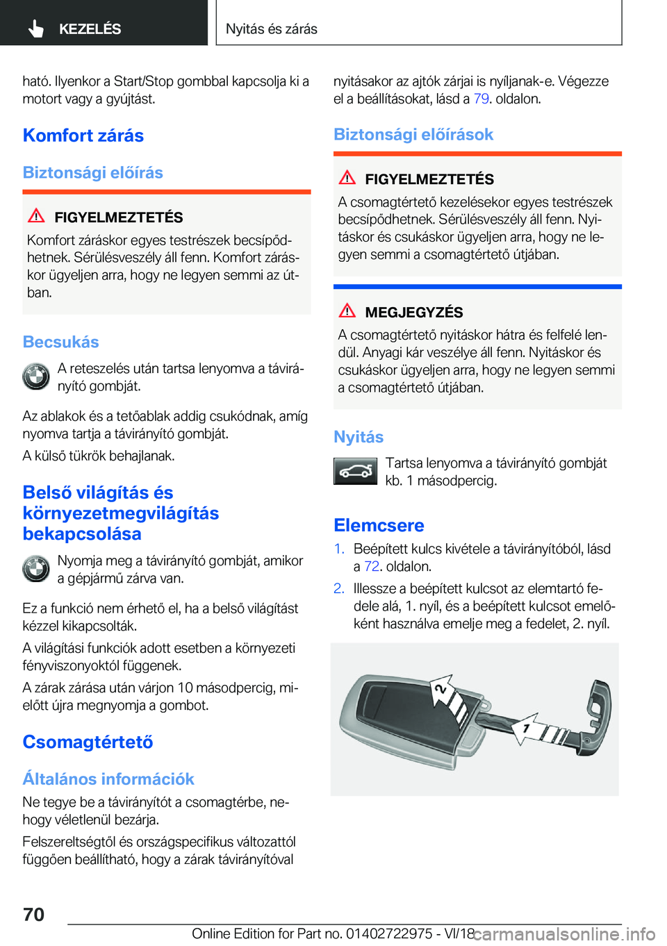 BMW M4 2019  Kezelési útmutató (in Hungarian) �h�a�t�